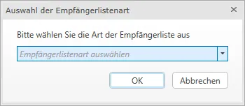 Auswahl Art Empfängerliste